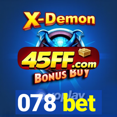 078 bet